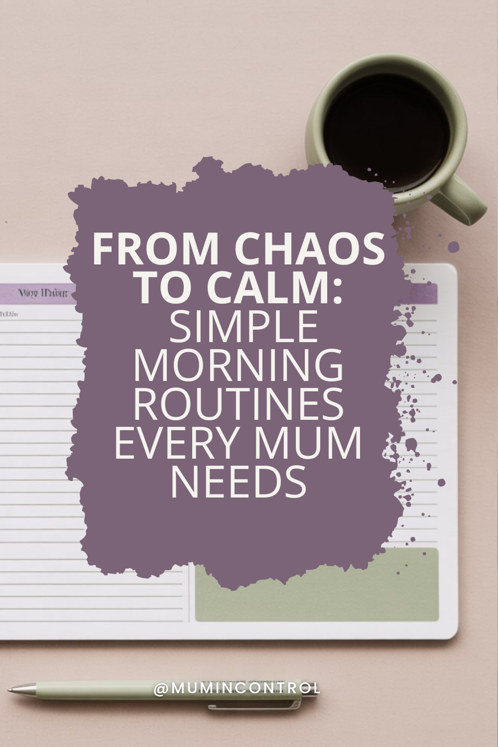 From Chaos to Calm: How to Create a Mum-Friendly Morning Routine